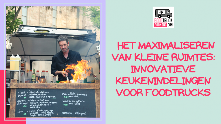 DE ESSENTIE VAN HET ONTWERP VAN FOODTRUCK KEUKENS